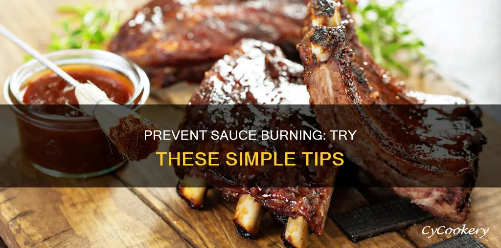 how to prevent sauce from burning in pan
