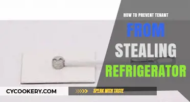 Prevent Tenant Theft: Secure Your Refrigerator with These Tips