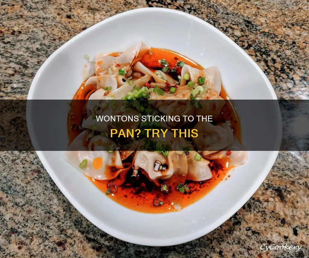 how to prevent wontons from sticking to pan