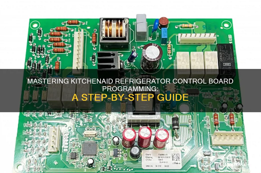 how to program kitchenaid refrigerator control board