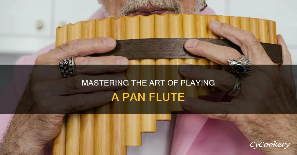 how to properly blow into a pan flute