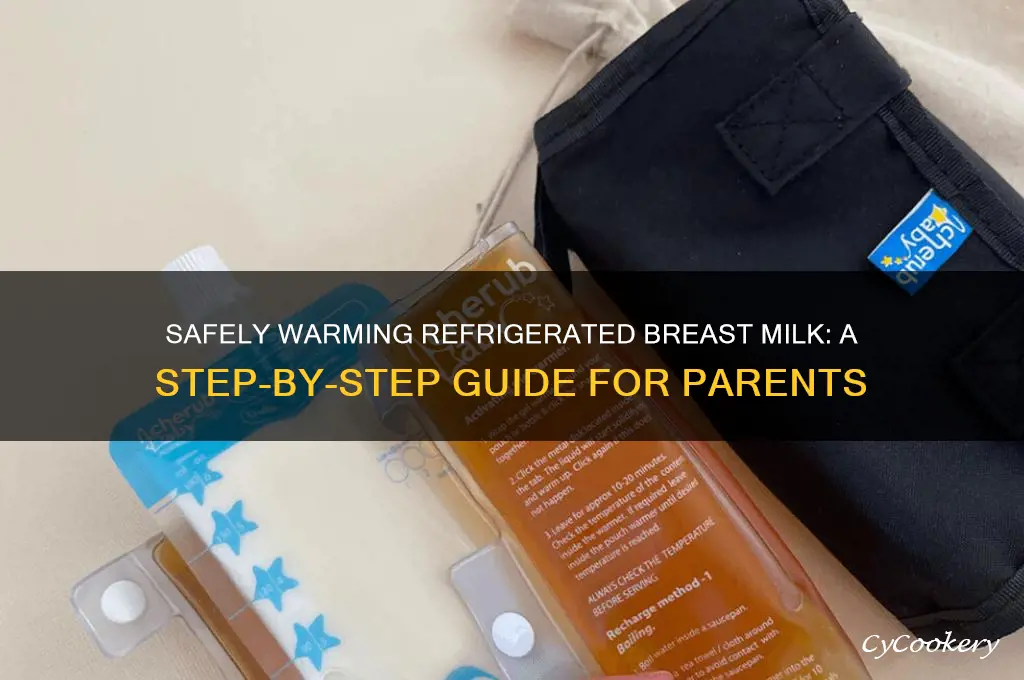 how to properly heat refrigerated breast milk