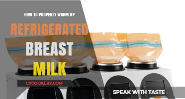 Safely Warming Refrigerated Breast Milk: A Step-by-Step Guide