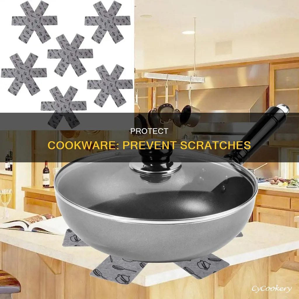 how to protect pots and pans from scratching