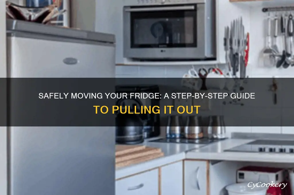 how to pull refrigerator out from wall