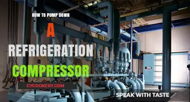 Efficiently Pumping Down a Refrigeration Compressor: A Step-by-Step Guide