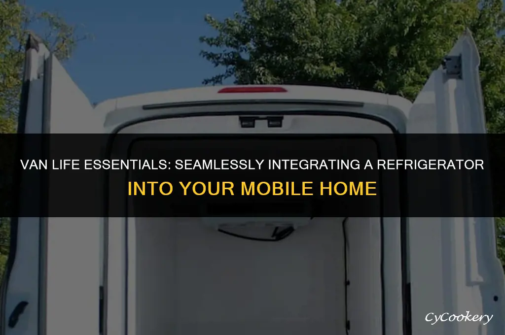 how to put a refrigerator in a van
