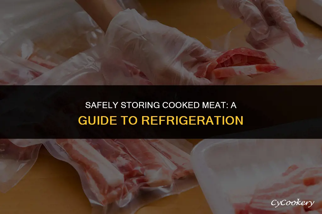 how to put cooked meat in the refrigerator