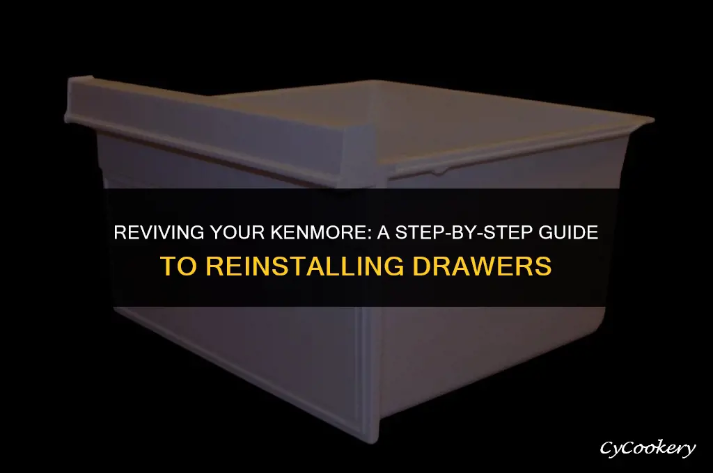 how to put drawers back in kenmore refrigerator