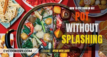 Hot Pot Splash-Free Cooking: Mastering the Art of Food Placement