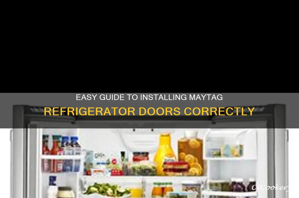 how to put on maytag refrigerator doors