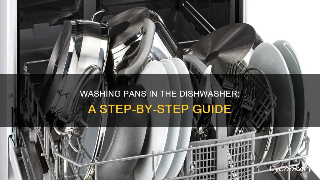 how to put pans in dishwasher