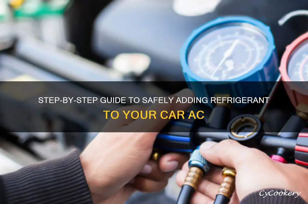 how to put refrigerant in ac car