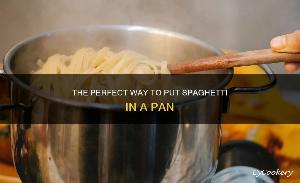 how to put spagetti into boiling pan