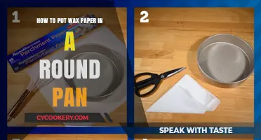 Wax Paper in a Round Pan: Easy Steps