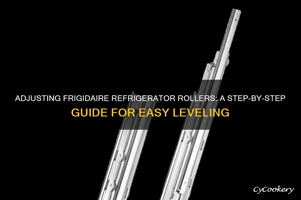 how to raise rollers on frigidaire refrigerator