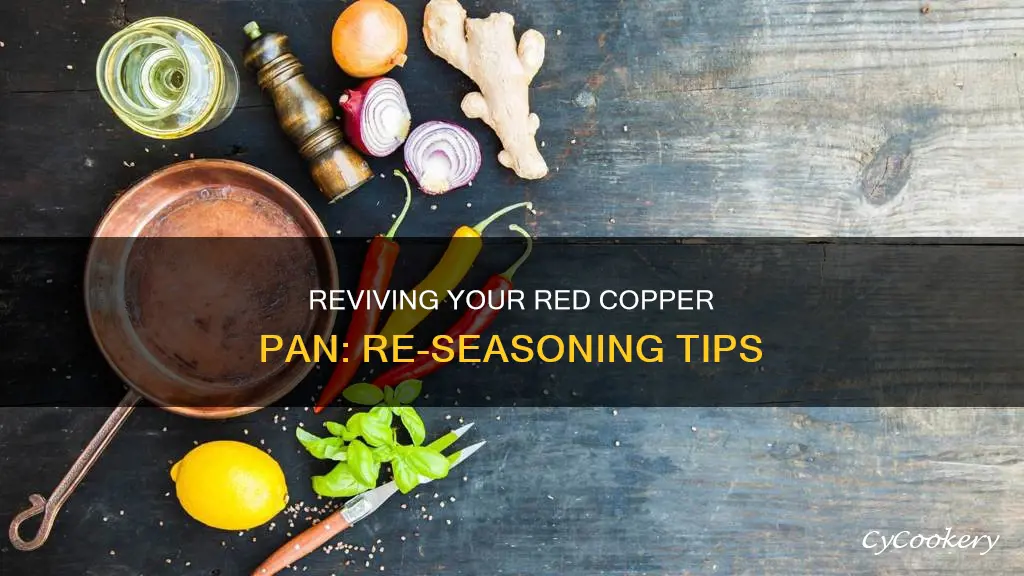 how to re season a red copper pan