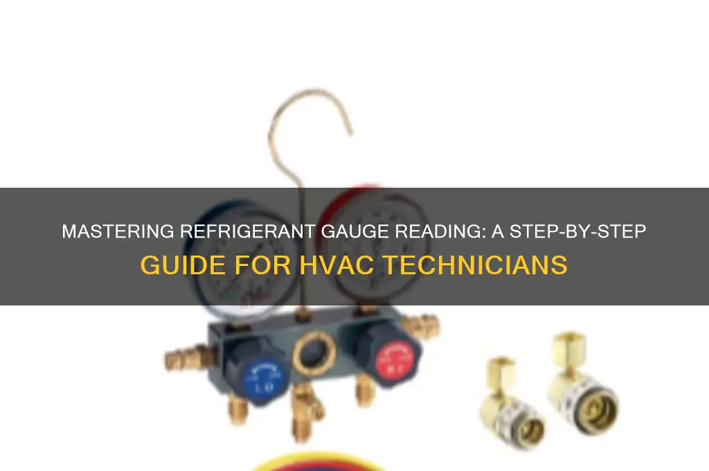 how to read a gauge for refrigerant