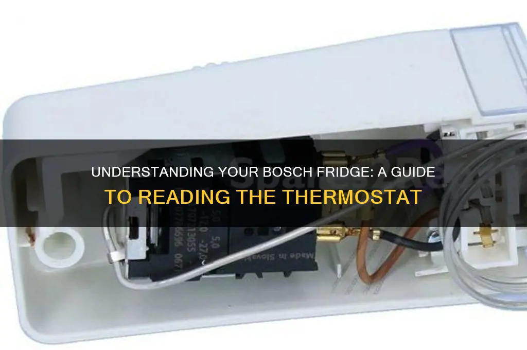 how to read the bosch refrigerator thermostat