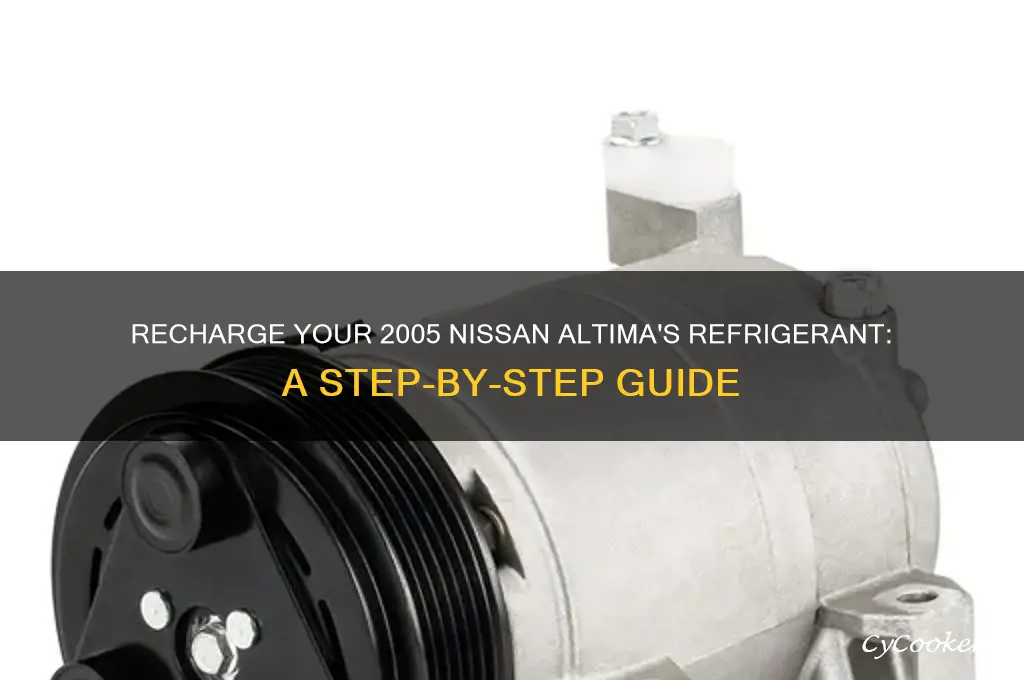how to recharge refrigerant nissan altima 2005
