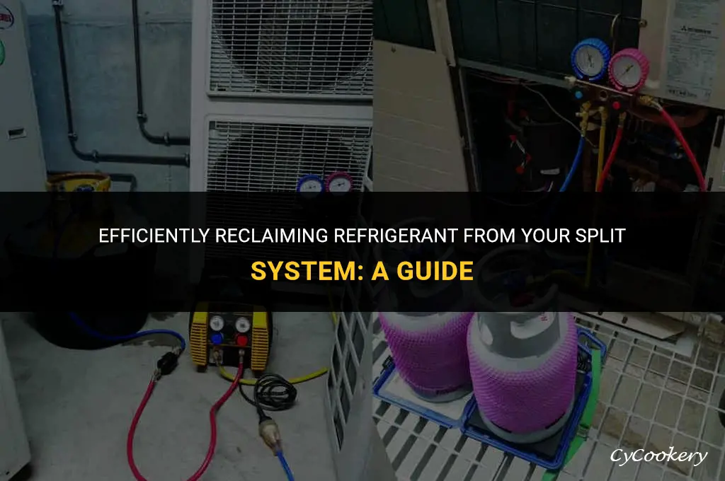 how to reclaim refrigerant from a split system