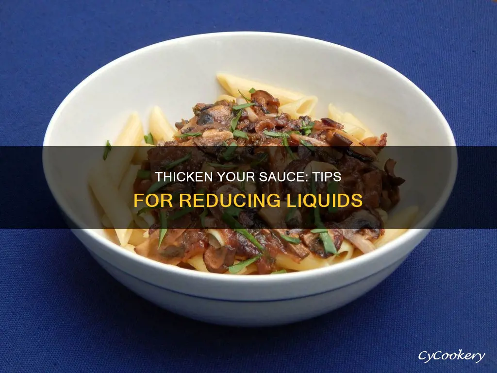 how to reduce liquid in a sauce pan