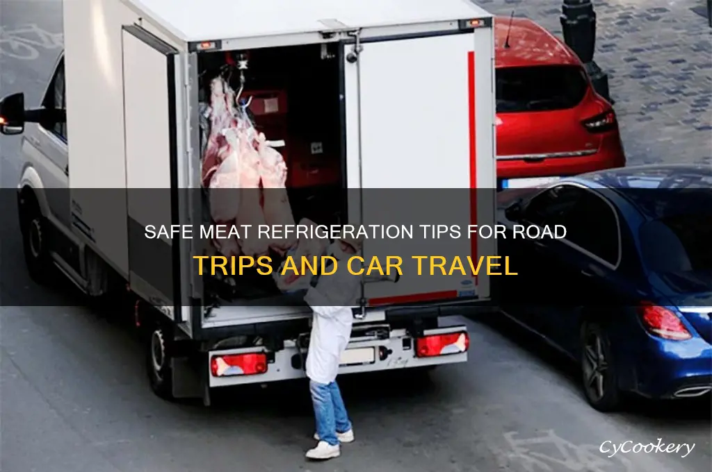 how to refrigerate meat in car redit