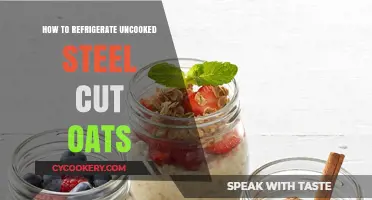 Refrigerating Uncooked Steel Cut Oats: A Simple Storage Guide