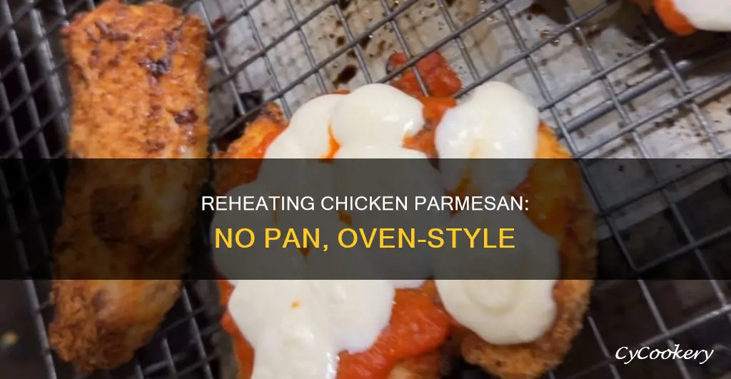 how to reheat chicken parmesan in oven no pan