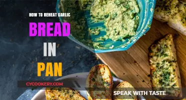 Reheating Garlic Bread: The Perfect Pan Method