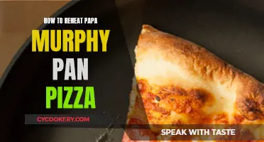 Reheating Papa Murphy's Pan Pizza