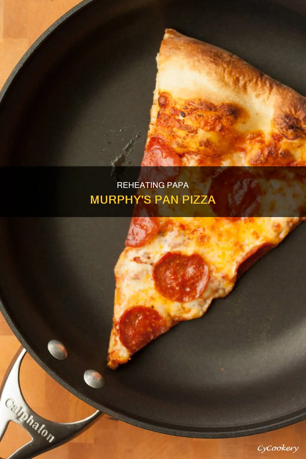 how to reheat papa murphy pan pizza