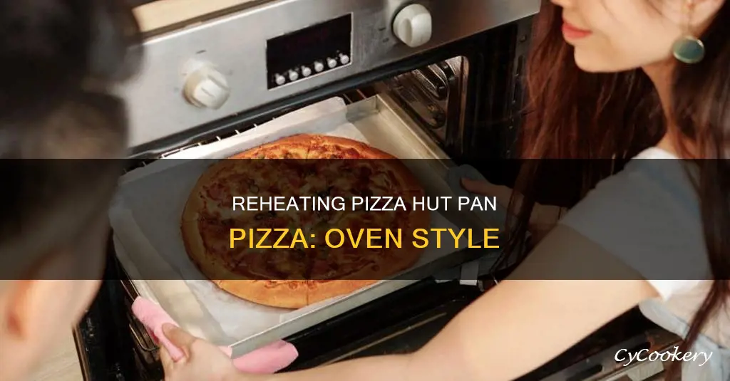 how to reheat pizza hut pan pizza in oven