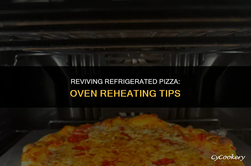 how to reheat refrigerated pizza in the oven