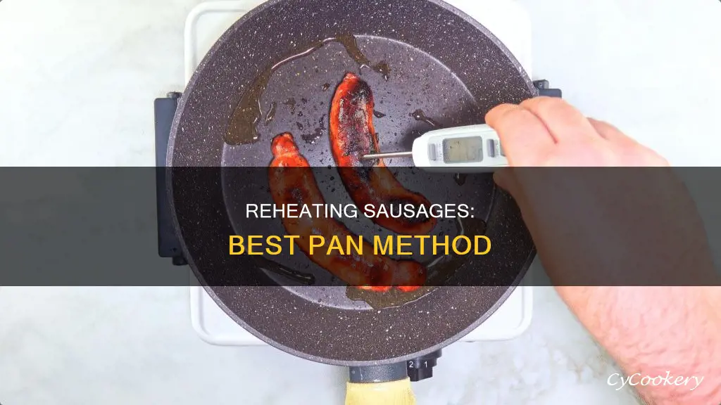 how to reheat sausages pan
