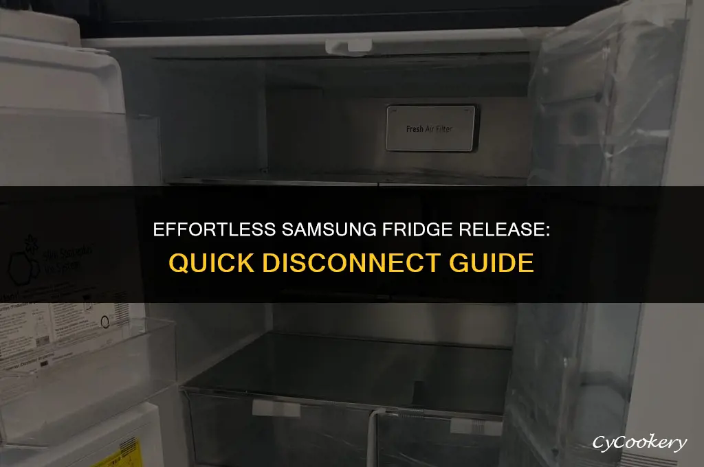 how to release a samsong refrigerator quick disconnec5t