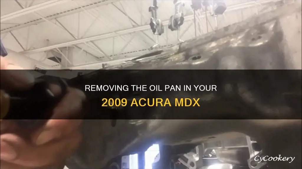 how to remove 2009 acura mdx oil pan