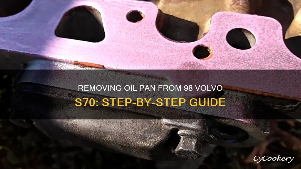 how to remove 98 volvo s70 oil pan