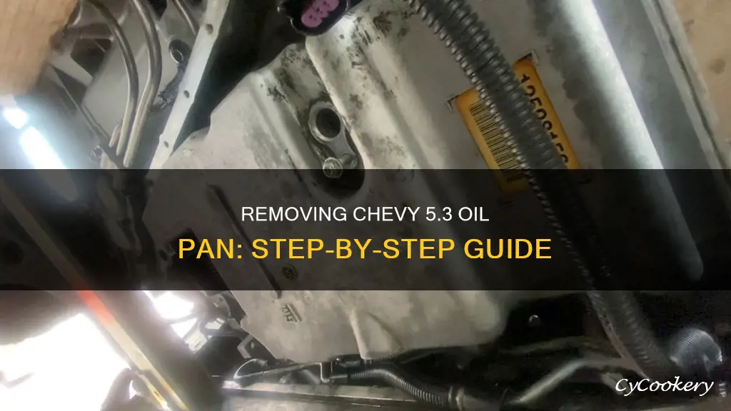 how to remove a chevy 5.3 oil pan