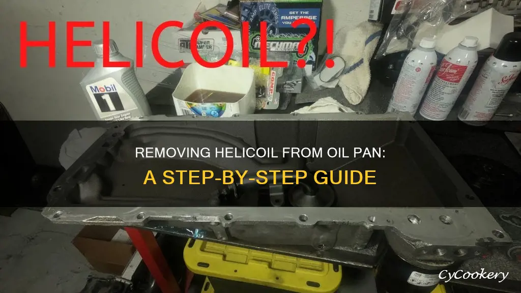 how to remove a helicoil for oil pan