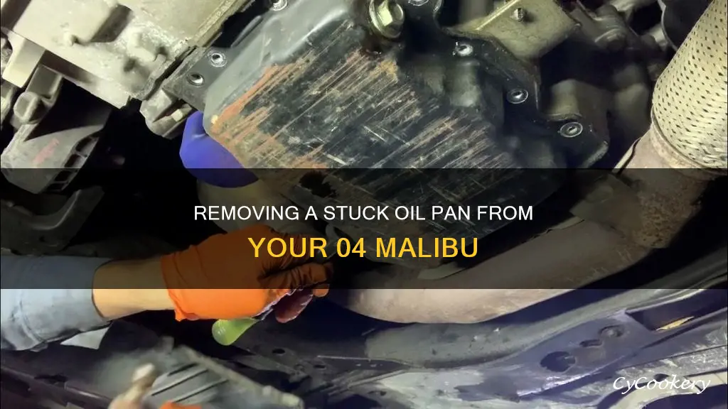 how to remove a stuck oil pan 04 malibu