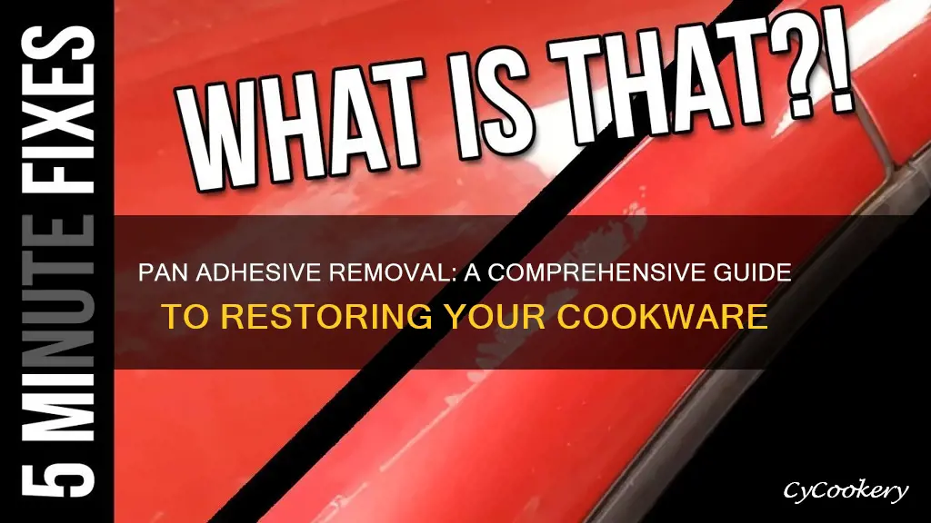 how to remove adhesive from a pan