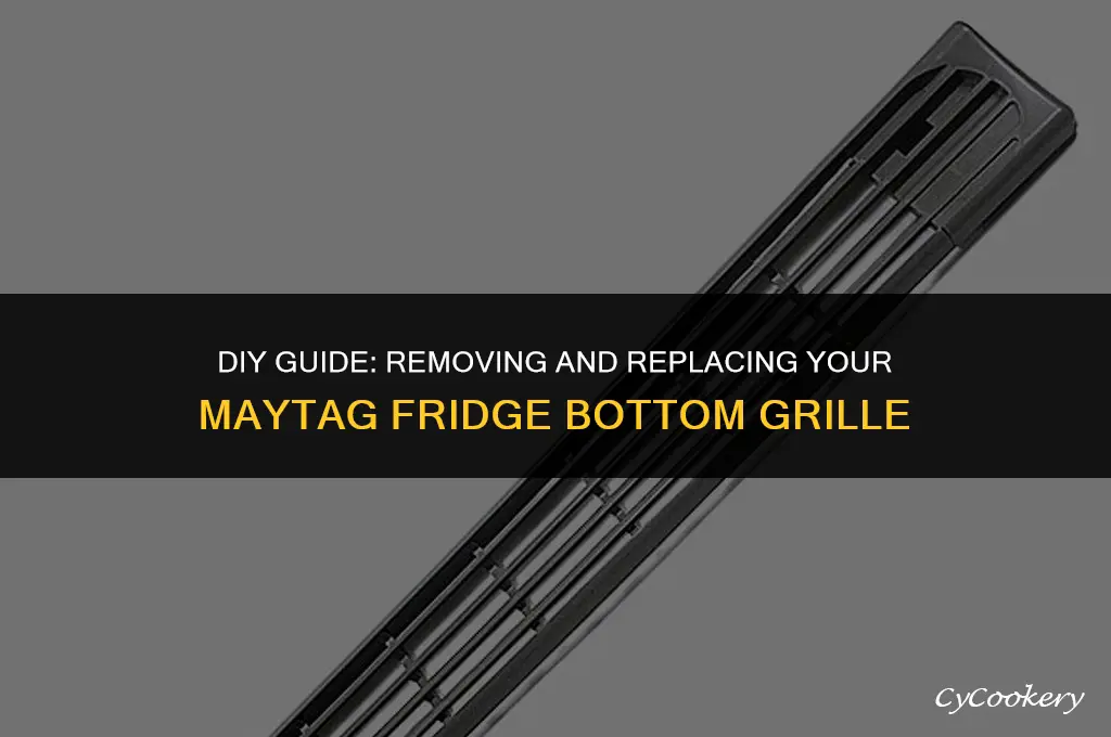 how to remove and replace maytag refrigerator bottom grille