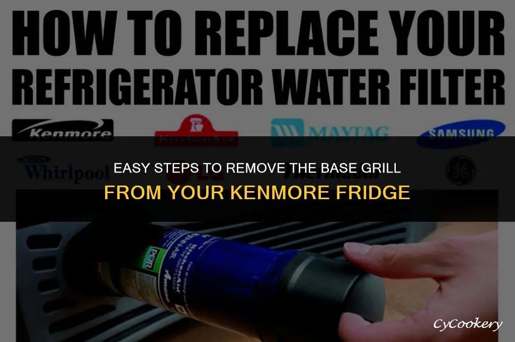how to remove base grill from kenmore refrigerator