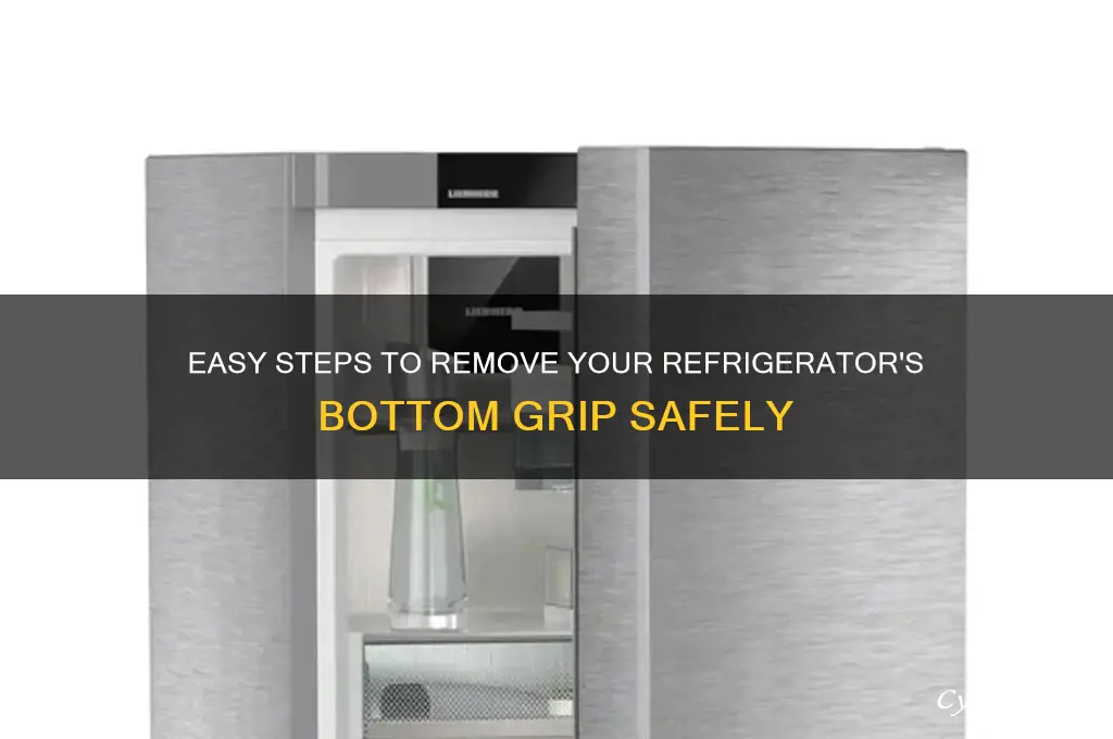 how to remove bottom grip from refrigerator