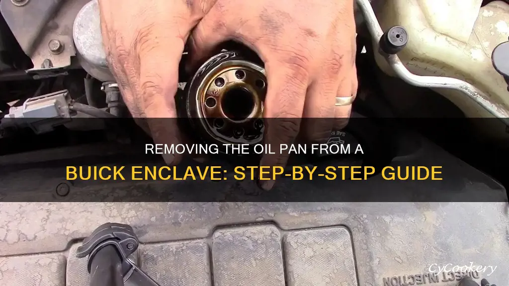 how to remove buick enclave traverse or acadia oil pan