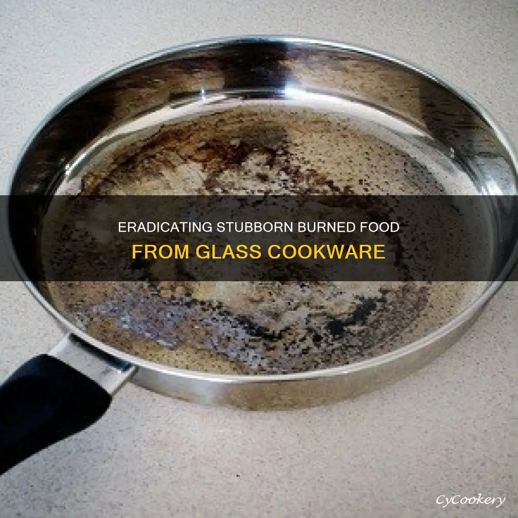 how to remove burnt on food from glass sauce pan