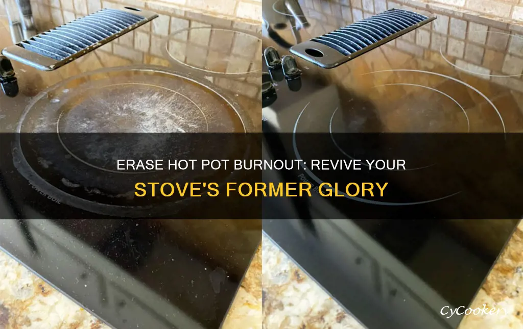 how to remove burnt out from hot pot stove