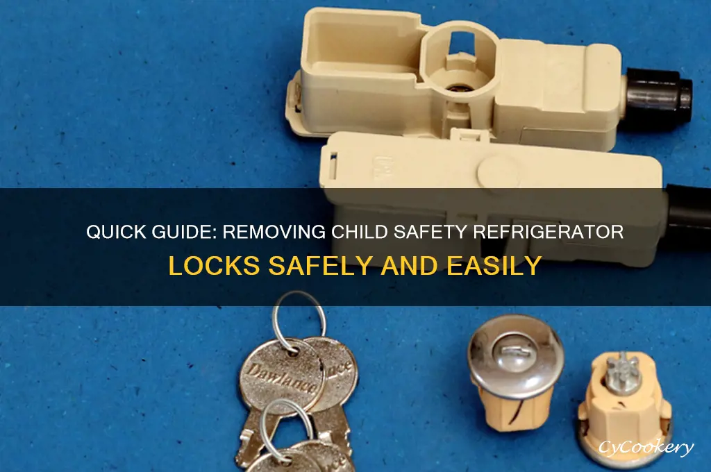 how to remove caild safety refrigerator lock