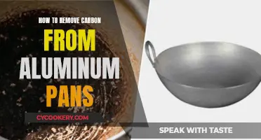 Cleaning Aluminum Pans: Removing Carbon, Restoring Shine